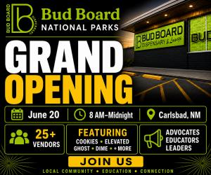 Bud Board Dispensary, Smoke Shop & Lounge will host a June 20 celebration focused on community, education, advocacy, local vendors, and Southeast New Mexico hospitality Bud Board National Parks grand opening ad for June 20, 2026, featuring 25+ vendors, cannabis educators, advocates, industry leaders, and the 4105 National Parks Hwy Carlsbad, NM location.