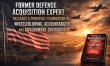 Former Defense Acquisition Expert Releases A Comprehensive Examination of Whistleblower Retaliation - Ken Pedeleose