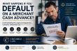 Credible Law Expands Merchant Cash Advance Legal Resource Center With New Guide on Default Consequences