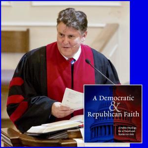 Pastor and Professor Raymond R. Roberts to discuss “How Religion inspired a Revolution and created a Republic” based on extensive research for his new book: “A Democratic and Republican Faith” (2026).