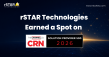 rSTAR Technologies Named to CRN's 2026 Solution Provider 500 List for Driving AI & Digital Transformation Innovation