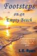 L. E. Ryan’s Footsteps on an Empty Beach Explores Love, Loss, and the Mystery Beyond the Veil