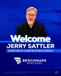 Benchmark Mortgage Names Jerry Sattler Director of Construction Lending