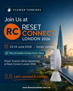 Flower Turbines will exhibit at Reset Connect London 2026, taking place 23 to 24 June 2026 at ExCeL London Flower Turbines at Reset Connect