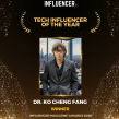 Dr. Ko Cheng Fang Wins ‘Tech Influencer of the Year’ at Influencer Magazine Awards 2026
