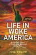 'Life in Woke America' Delivers a Thrilling Look at Family, Sacrifice, and Modern Cultural Tensions