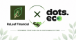 ReLeaf Financial and Dots.eco in Strategic Partnership to Advance Energy-Efficient Blockchain & Environmental Impact