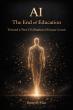 ButterflyMan Releases AI: The End of Education, Challenging One of Civilization’s Most Fundamental Institutions