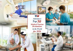 TTW Announces Top 50 Medical Tourism Destinations in the World for 2026