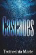 Cascades Brings a Message of Hope, Purpose, and Healing to Those Facing Life’s Hardest Struggles