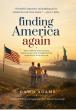 Finding America Again Reflects on Heritage, Unity, and the Values That Shaped a Nation