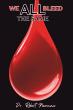 We All Bleed The Same Calls Christians To Confront Racism Through Faith, Unity, And Biblical Truth