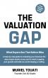 New Book 'The Valuation Gap' by Muriel Touati, Will Help Business Owners Understand What Buyers Look for in Businesses