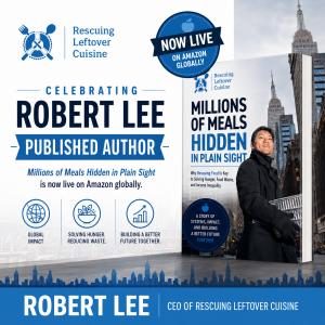 Robert Lee's Bestselling Book: Millions of Meals Hidden in Plain Sight