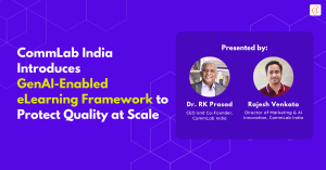 CommLab India, a global leader in rapid eLearning solutions, has introduced a GenAI-enabled eLearning framework designed to help enterprise learning and development teams accelerate digital training development while maintaining instructional quality, consistency, and learner impact CommLab India Launches GenAI-Enabled eLearning Framework