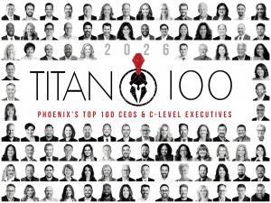 Announcing the 2026 Phoenix Titan 100 Recipients 2026 Phoenix Titan 100 Honorees