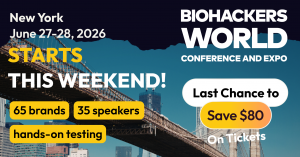 A decade ago, most wellness conversations revolved around fitness, nutrition, and weight loss Biohackers World Conference & Expo NYC: use promo code PRESS