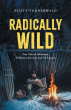 New Audiobook Release Brings a Lifetime of Wilderness Adventure to Life