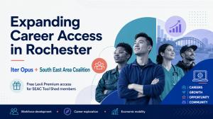 Iter Opus and SEAC are Expanding Career Access in Rochester