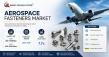 Aerospace Fasteners Market to Double from USD 7.58 Billion in 2025 to USD 15.85 Billion by 2035 at 7.7% CAGR
