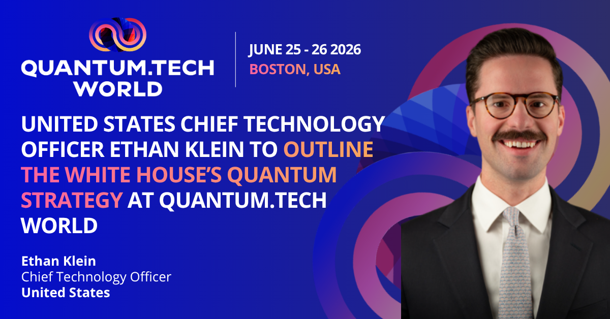 MEDIA ALERT: Following the Presidents Executive Order signed this week White House CTO Discusses New US Quantum Strategy