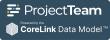 ProjectTeam, Inc. Introduces the CoreLink Data Model™: The Connected Data Foundation Behind Its Platform