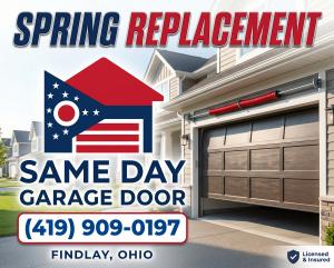 Garage Door Spring Replacement Findlay, Ohio
