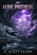 The Aerie Protocol Unveils a High Stakes Battle for Humanity in a World Above the Clouds