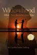 When Two Becomes Just You Offers Compassionate Guidance for the Journey Through Grief
