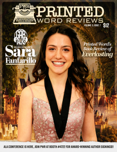 Printed Word Reviews July 2026 featuring Sara Fanfarillo, author of Everlasting