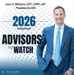 Gary Williams of Williams Asset Management, listed to Advisors to Watch List for 2026