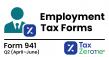 Form 941 Filing for Q2 2026 Now Open: TaxZerone Reminds Employers to File Before the July 31 IRS Deadline