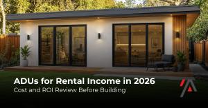Modern Southern California home with a backyard ADU concept and planning materials representing ADU rental income, cost review, ROI planning, and construction preparation.