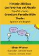 Grandpa’s Favorite Bible Stories (Bilingual) Brings Families Together Through Faith and Two Languages