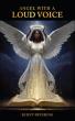 Angel With a Loud Voice Invites Readers to Reexamine Scripture, Faith, and Spiritual Readiness