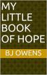 My Book of Hope Shares an Inspiring Journey From Depression to Healing and Renewal