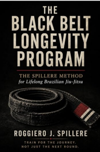 Book cover for The Black Belt Longevity Program: The Spillere Method for Lifelong Brazilian Jiu-Jitsu by Roggiero J. Spillere, featuring a worn black Brazilian Jiu-Jitsu belt with two white stripes against a black background.