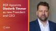 BSR Names Diederik Timmer as President and CEO, Succeeding Aron Cramer
