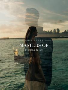 Master of Food and Wine, Park Hyatt Maldives Hadahaa