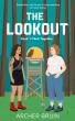 TROPE & SWAGGER PRESS ANNOUNCES THE UPCOMING RELEASE OF SAPPHIC ROMANCE: THE LOOKOUT BY ARCHER BRUIN