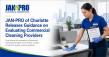 JAN-PRO of Charlotte Releases Guidance on Evaluating Commercial Cleaning Providers