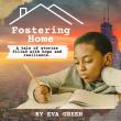 Chicago Foster Parent and Advocate Releases Children's Book 'Fostering Home' to Improve How Foster Homes are Identified