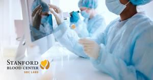 Stanford Blood Center (SBC) today announced the successful launch of its testing services, including infectious disease and immunohematology, for Organ Procurement Organizations and Tissue Banks, expanding its specialized laboratory services to support organ and tissue donations throughout Northern California and beyond OPO TB Testing