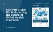 The iPMI Global OS: Architecting the Future of Global Health Insurance Protection