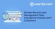 Hosted.com® Details Domain Registration Features Included in Service