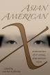 Arar Han’s Asian American X Selected for University of Michigan Press 'Soul of America: 250 Years Through Books'