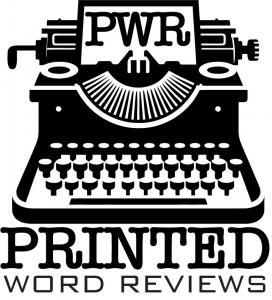 Printed Word Reviews