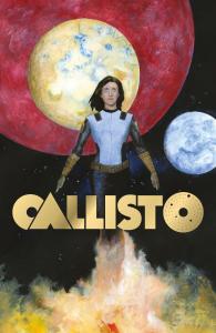 This is the cover to the original graphic novel Callisto, which is written by Steve Niles and published by The Lab Press