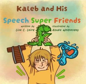Kaleb and His Speech Super Friends