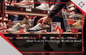 How Scarcity Psychology Works in Retail? YRC Insights